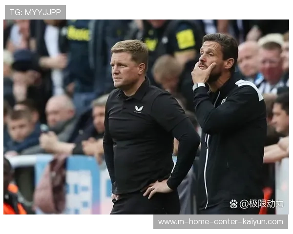 纽卡斯尔2-1热刺客场战绩出色,积分榜升至第10中场轮换见效