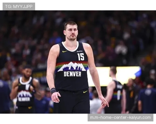 掘金险胜灰熊约基奇再取三双 西部前三竞争进入白热化阶段 掘金险胜灰熊约基奇再取三双 西部前三竞争进入白热化阶段